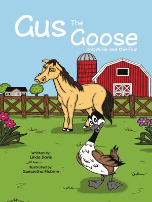 cover image of Gus the Goose and his Friendship with Millie the Horse